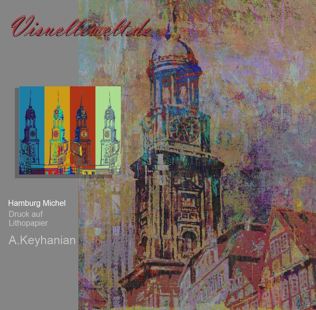 norddeutsche-farbimpressionen Hamburg Michaeliskirche Druck auf Lithopapier, 70 x 50 cm http://www.visuellewelt.de/hamburg-ansichten by Asghar Keyhanian Copyright A. Keyhanian